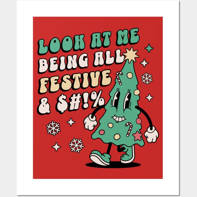 Look At Me Being All Festive - Funny Retro Christmas Tree Wall Art by OrangeMonkeyArt